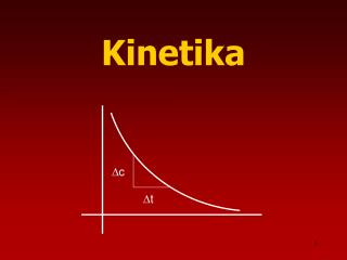 Kinetika