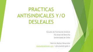 PRACTICAS ANTISINDICALES Y/O DESLEALES