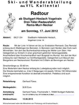 Abfahrt : 09:21 Uhr 	Stadtbahn-Haltestelle Heslach, 			Vogelrain Linie 14