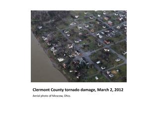 Clermont County tornado damage, March 2, 2012
