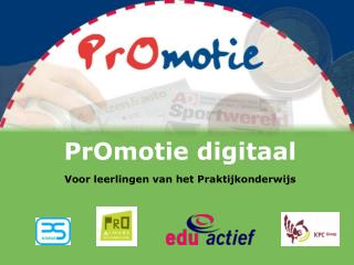 PrOmotie digitaal