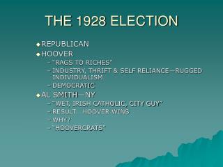 THE 1928 ELECTION