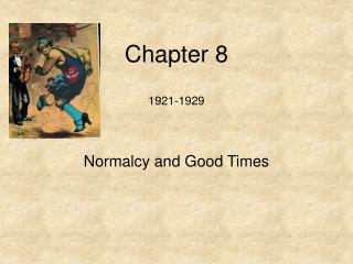 Chapter 8 1921-1929