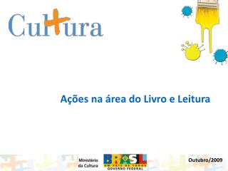 Ações na área do Livro e Leitura