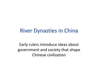 River Dynasties in China