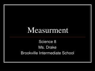 Measurment