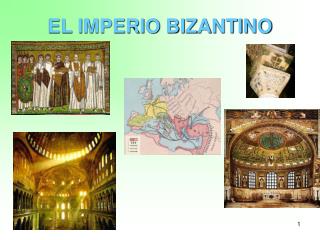 EL IMPERIO BIZANTINO