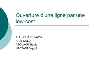 Ouverture d’une ligne par une low-cost