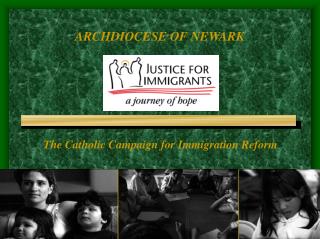 The Catholic Campaign for Immigration Reform