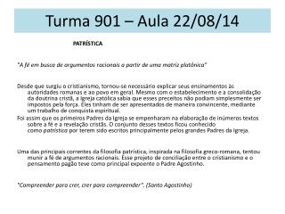 Turma 901 – Aula 22/08/14