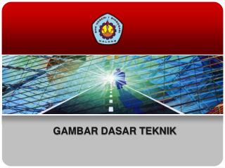 GAMBAR DASAR TEKNIK