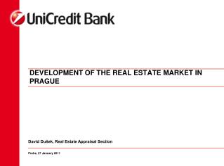 DEVELOPMENT OF THE REAL ESTATE MARKET IN PRAGUE