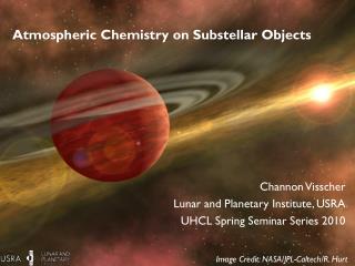 Atmospheric Chemistry on Substellar Objects