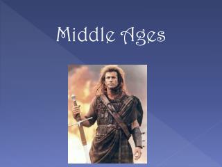 Middle Ages