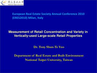 Measurement of Retail Concentration and Variety in Vertically-used Large-scale Retail Properties