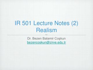 IR 501 Lecture Notes (2) Realism