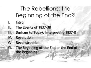 The Rebellions: the Beginning of the End?