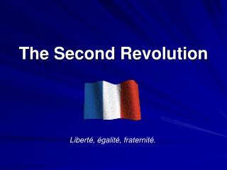 The Second Revolution