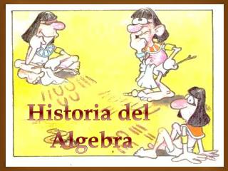 Historia del Alge bra