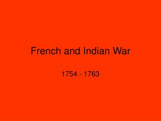 French and Indian War