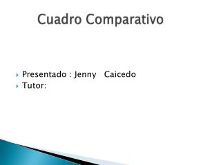 Cuadro Comparativo