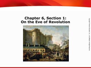 Chapter 6, Section 1: On the Eve of Revolution