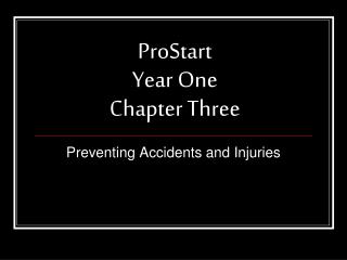 ProStart Year One Chapter Three