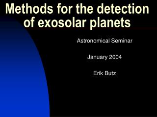 Methods for the detection of exosolar planets