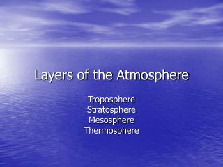 Layers of the Atmosphere