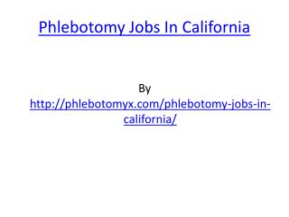 Phlebotomy Jobs In California