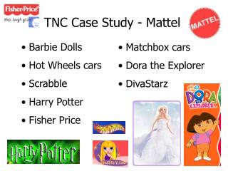 TNC Case Study - Mattel