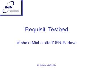 Requisiti Testbed