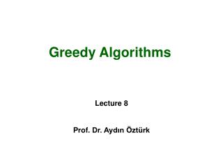 Greedy Algorithms