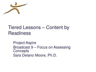 Tiered Lessons – Content by Readiness
