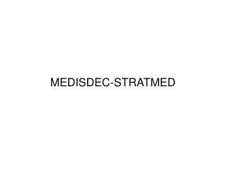 MEDISDEC-STRATMED