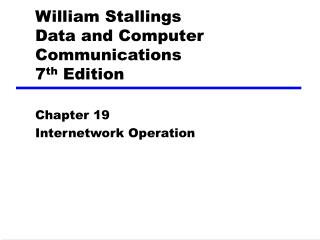 William Stallings Data and Computer Communications 7 th Edition