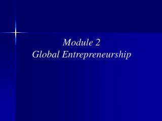Module 2 Global Entrepreneurship