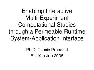 Ph.D. Thesis Proposal Siu Yau Jun 2006