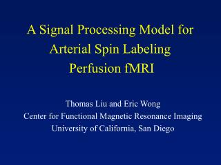 A Signal Processing Model for Arterial Spin Labeling Perfusion fMRI