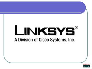 Scurt Istoric Linksys