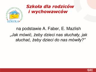 Szkoła dla rodziców i wychowawców