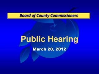Public Hearing March 20, 2012