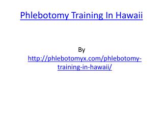 Phlebotomy Training In Hawaii
