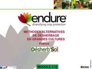 METHODES ALTERNATIVES DE DESHERBAGE EN GRANDES CULTURES France