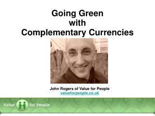 Going Green with Complementary Currencies