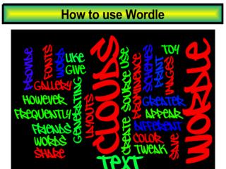 PPT  Step 1  Access wordle PowerPoint Presentation, free download