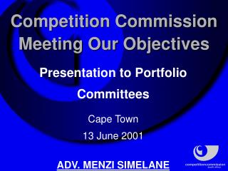 Competition Commission Meeting Our Objectives