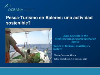 Pesca-Turismo en B aleres : una actividad sostenible?