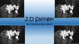 J.D Salinger