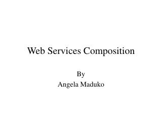 Web Services Composition